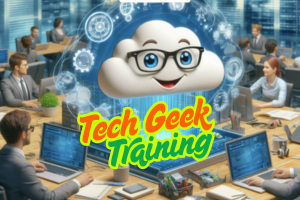 Tech Geek Training 1/2 Hour